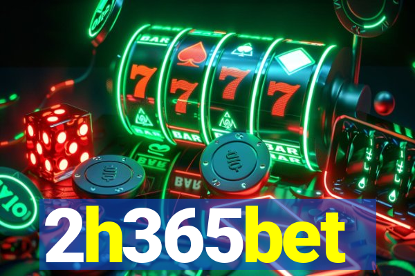 2h365bet