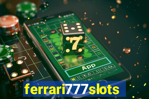ferrari777slots.com