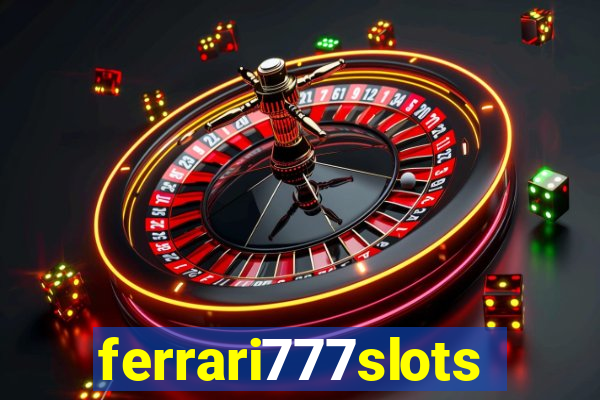 ferrari777slots.com