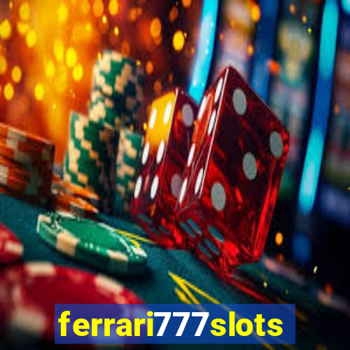 ferrari777slots.com