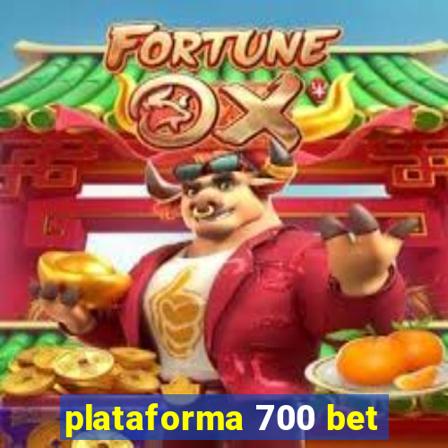 plataforma 700 bet