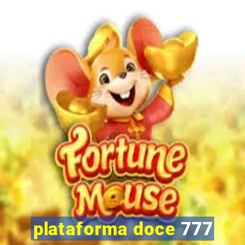 plataforma doce 777