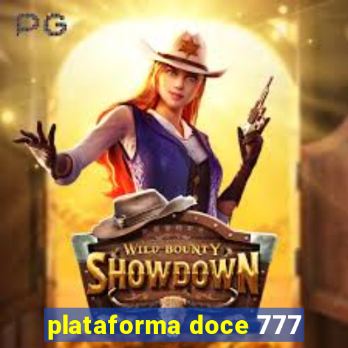 plataforma doce 777