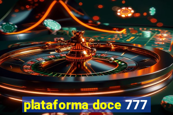 plataforma doce 777