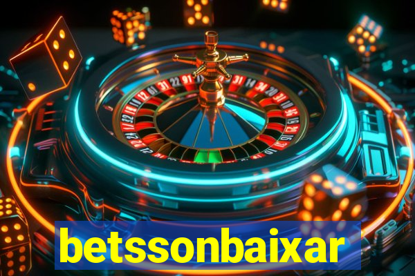 betssonbaixar