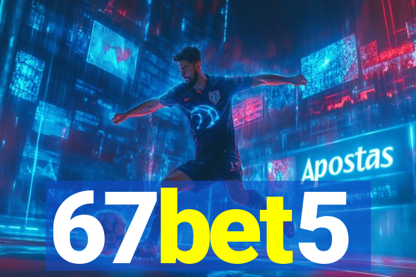 67bet5