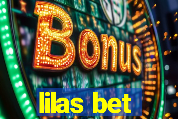 lilas bet