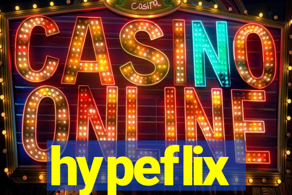 hypeflix