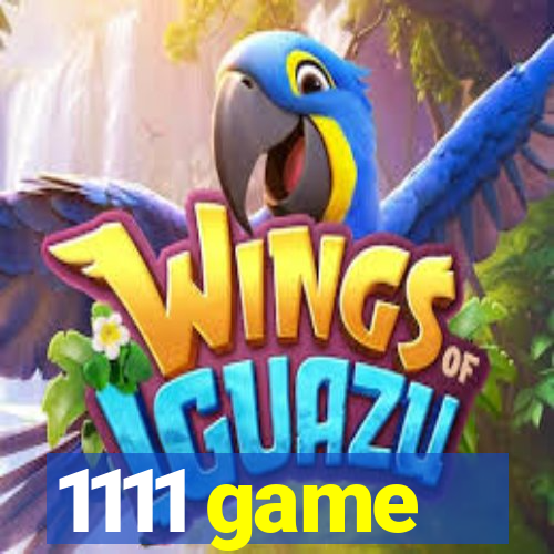 1111 game