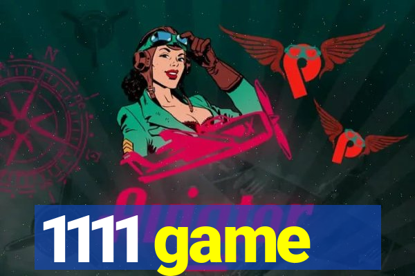 1111 game