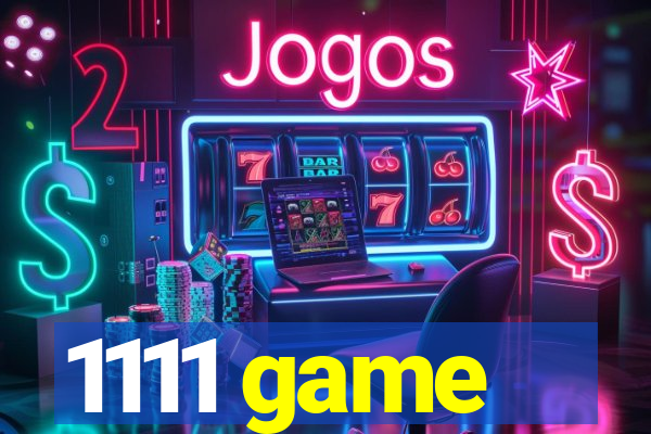 1111 game