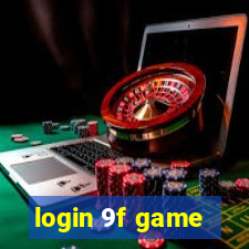 login 9f game