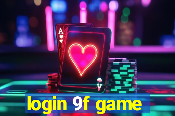 login 9f game