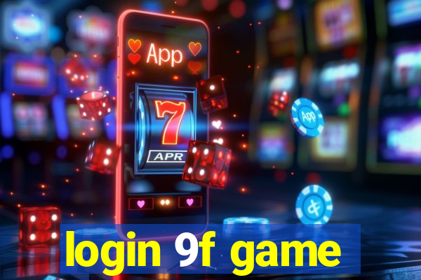 login 9f game