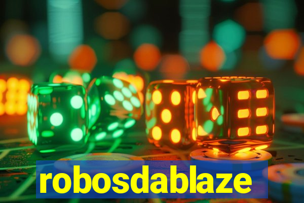 robosdablaze