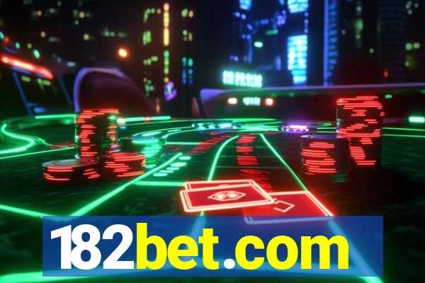182bet.com