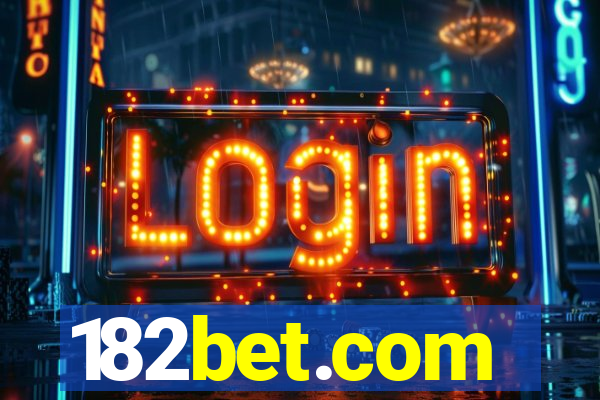 182bet.com