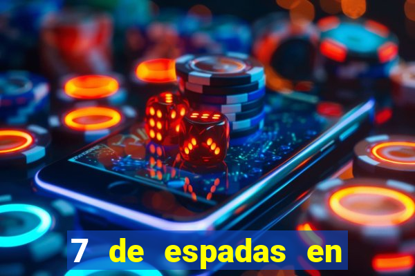 7 de espadas en el tarot