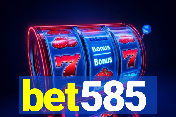 bet585