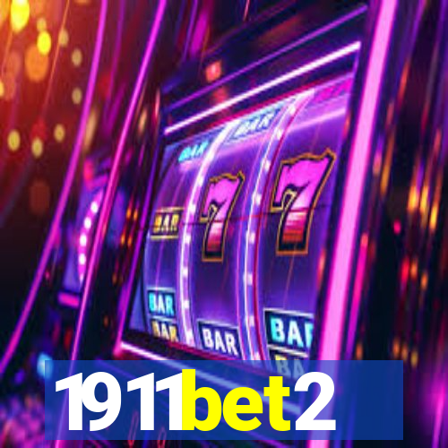 1911bet2