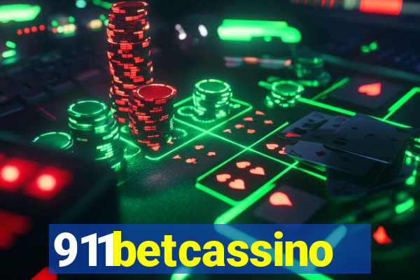 911betcassino