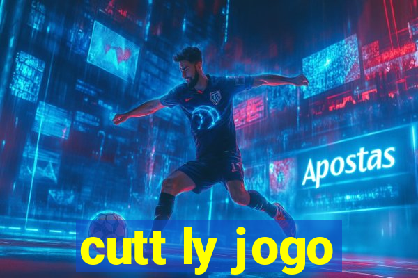 cutt ly jogo