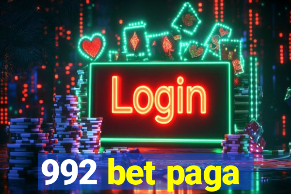 992 bet paga