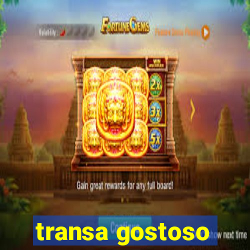 transa gostoso