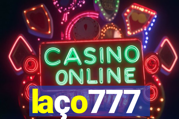laço777