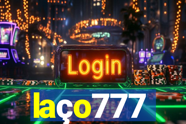 laço777