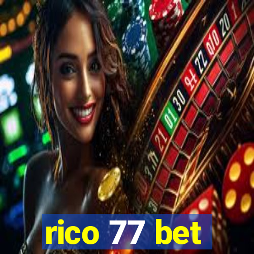 rico 77 bet