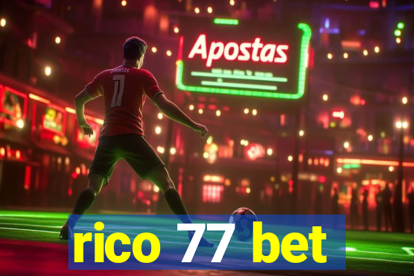 rico 77 bet