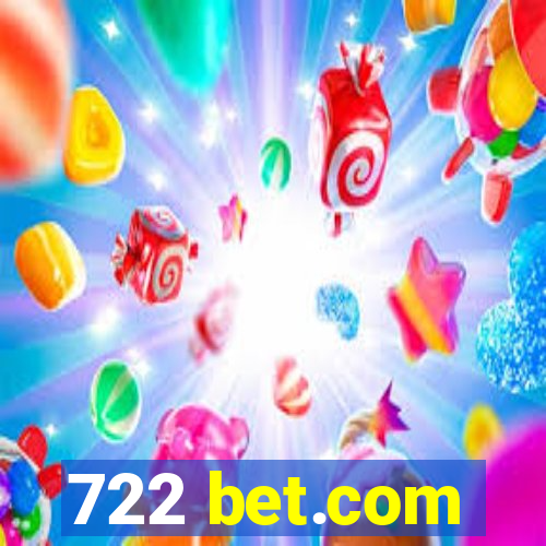 722 bet.com