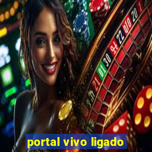 portal vivo ligado