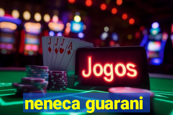 neneca guarani