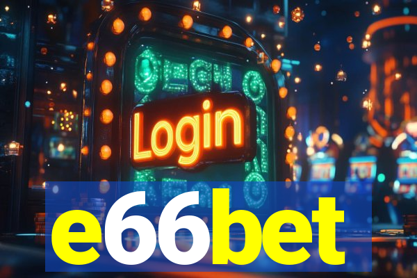 e66bet