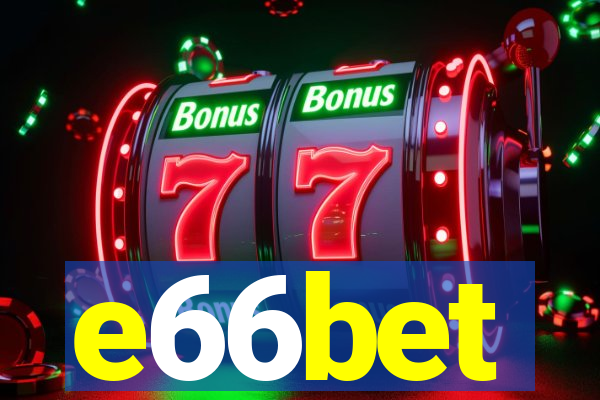 e66bet