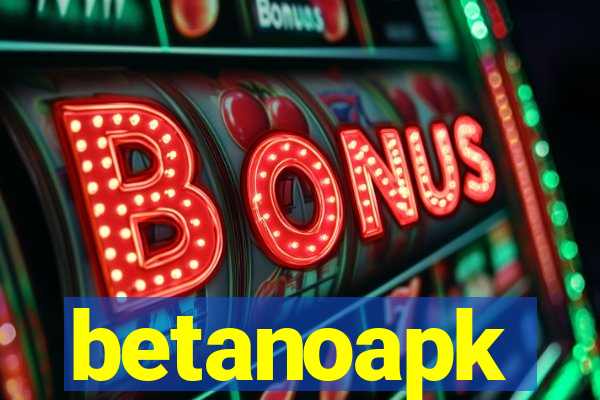 betanoapk