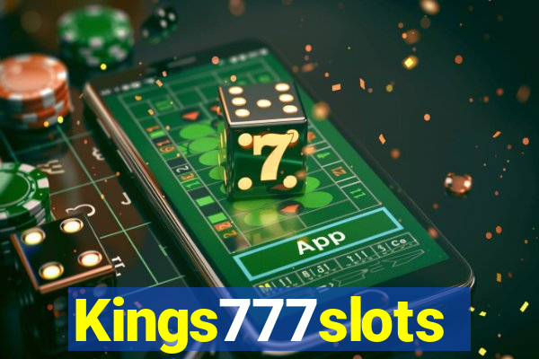 Kings777slots
