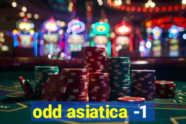 odd asiatica -1
