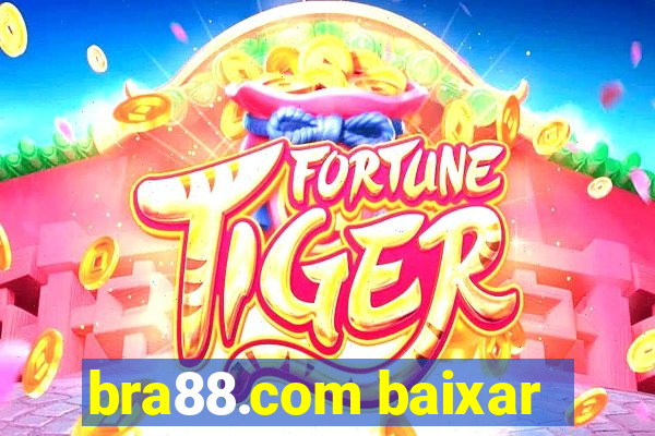 bra88.com baixar