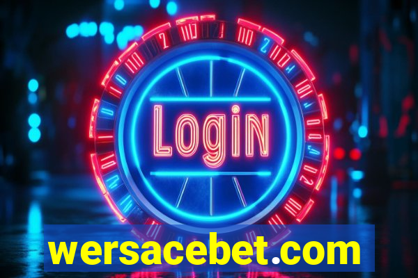 wersacebet.com