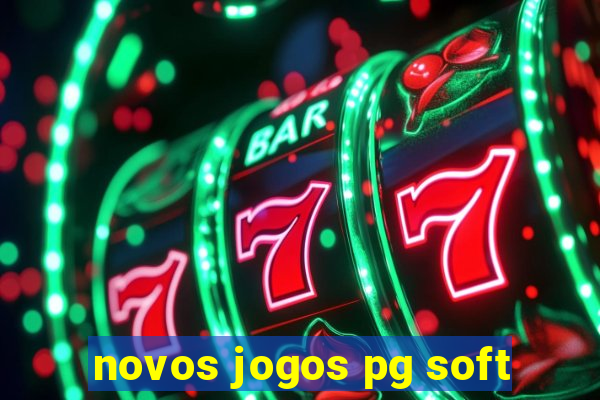 novos jogos pg soft