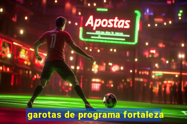 garotas de programa fortaleza