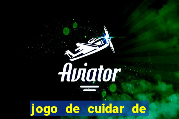 jogo de cuidar de bichinho virtual com amigos