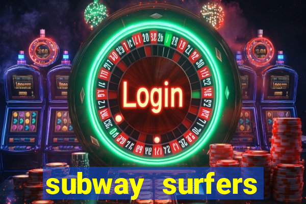 subway surfers zurich download