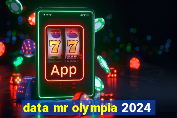 data mr olympia 2024