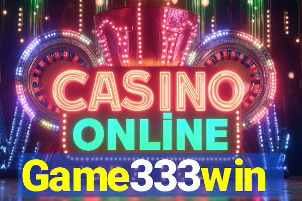 Game333win