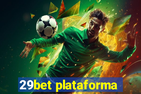 29bet plataforma