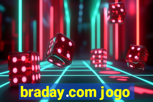 braday.com jogo